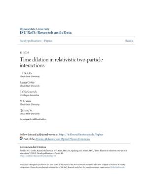 Time Dilation in Relativistic Two-Particle Interactions B T