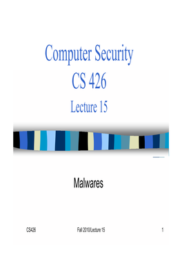 Computer Security CS 426 Lecture 15