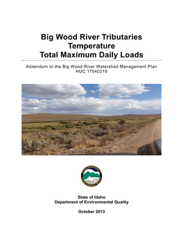Big Wood River Tributaries Temperature Total Maximum Daily Loads