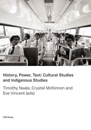History, Power, Text: Cultural Studies and Indigenous