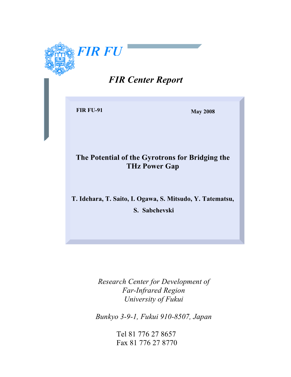 FIR Center Report