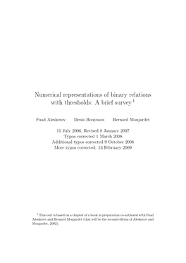 Numerical Representations of Binary Relations with Thresholds: a Brief Survey 1