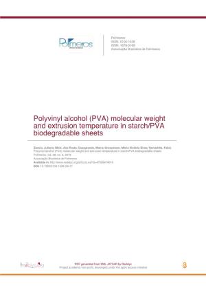 Polyvinyl Alcohol (PVA) Molecular Weight and Extrusion Temperature in Starch/PVA Biodegradable Sheets