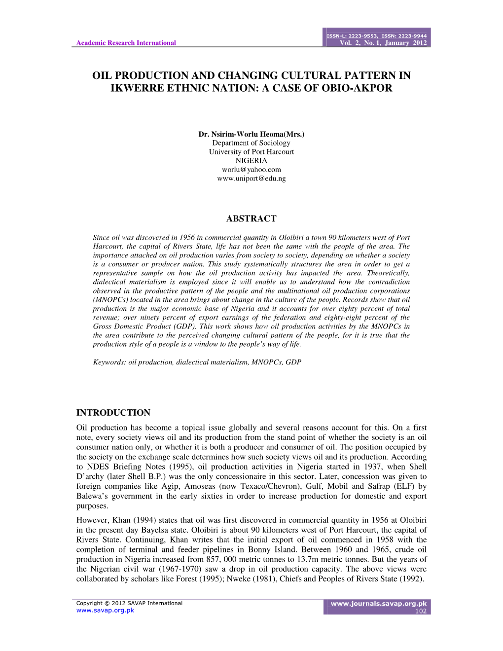 Oil Production and Changing Cultural Pattern in Ikwerre Ethnic Nation: a Case of Obio-Akpor