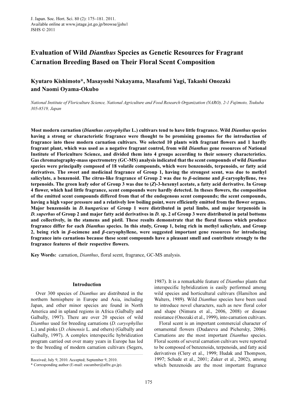 Evaluation of Wild Dianthus Species As Genetic Resources for Fragrant Carnation Breeding Based on Their Floral Scent Composition