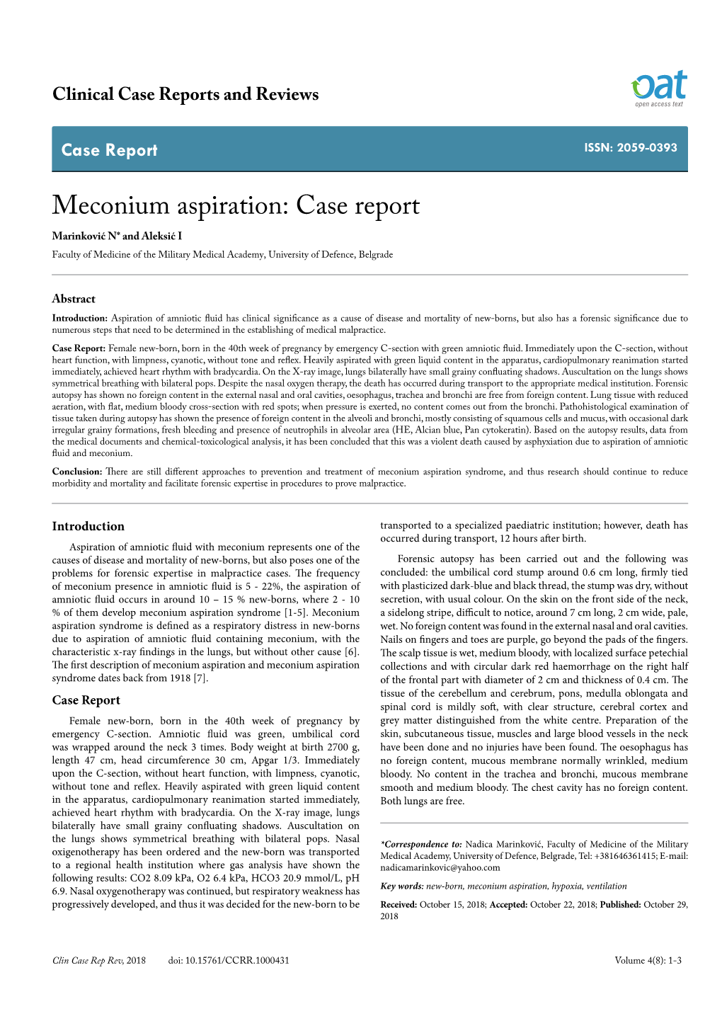 Meconium Aspiration: Case Report Marinković N* and Aleksić I Faculty of Medicine of the Military Medical Academy, University of Defence, Belgrade