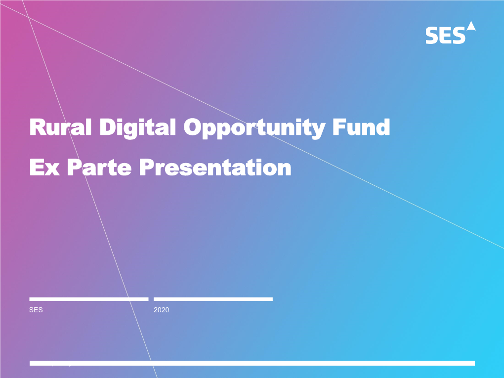 Rural Digital Opportunity Fund Ex Parte Presentation