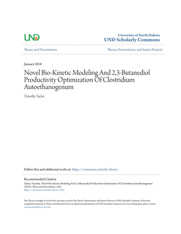 Novel Bio-Kinetic Modeling and 2,3-Butanediol Productivity Optimization of Clostridium Autoethanogenum Timothy Taylor