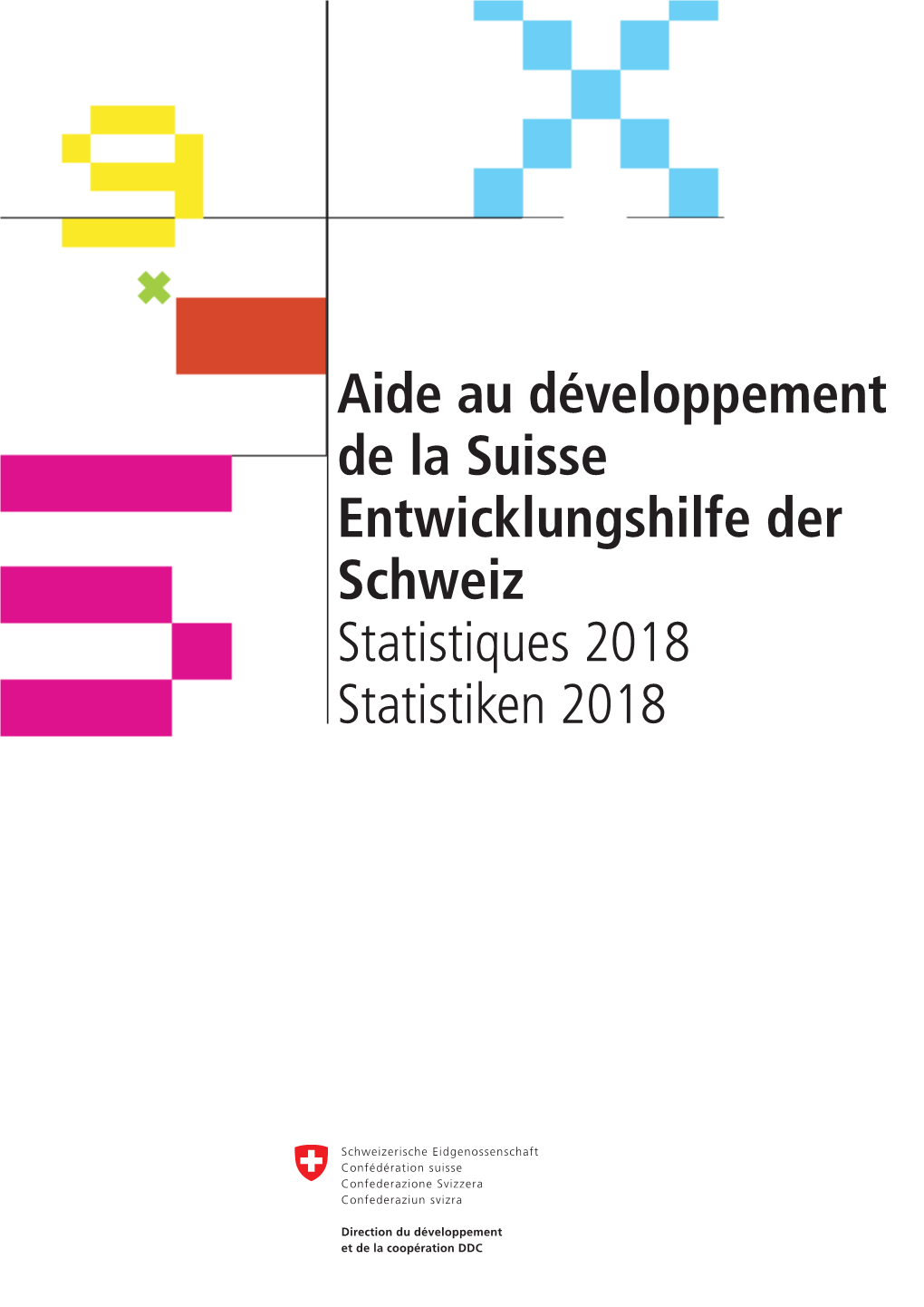 Aide Au Développement De La Suisse, Statistiques 2018
