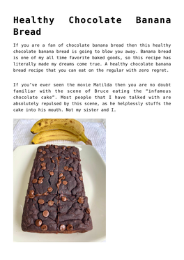 Healthy Chocolate Banana Bread