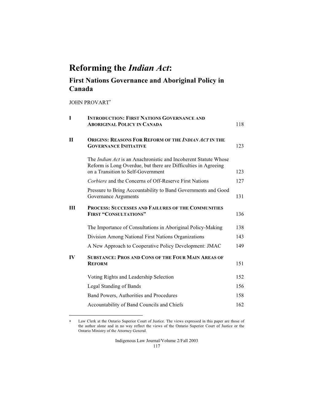 Reforming the Indian Act: First Nations Governance and Aboriginal Policy in Canada