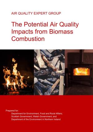 The Potential Air Quality Impacts from Biomass Combustion