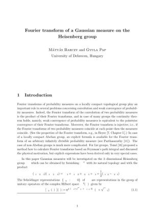 Fourier Transform of a Gaussian Measure on the Heisenberg Group