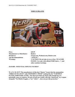 NERF ULTRA ONE Price: $49.99 Manufacturer Or Distributor