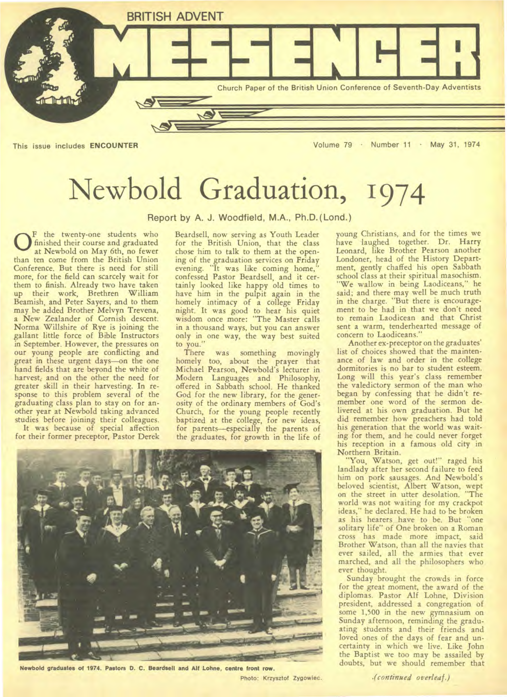Newbold Graduation, 1974 Report by A