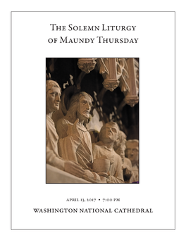 The Solemn Liturgy of Maundy Thursday