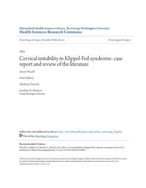 Cervical Instability in Klippel-Feil Syndrome: Case Report and Review of the Literature Aaron Wessell