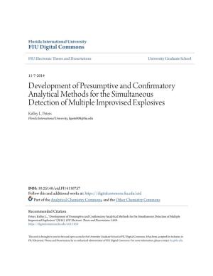 Development of Presumptive and Confirmatory Analytical Methods for the Simultaneous Detection of Multiple Improvised Explosives Kelley L