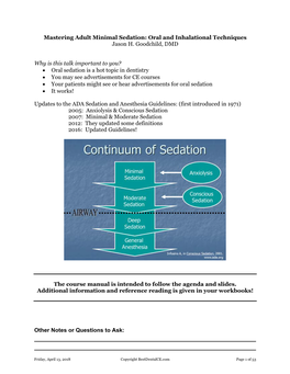 Mastering Adult Minimal Sedation: Oral and Inhalational Techniques Jason H