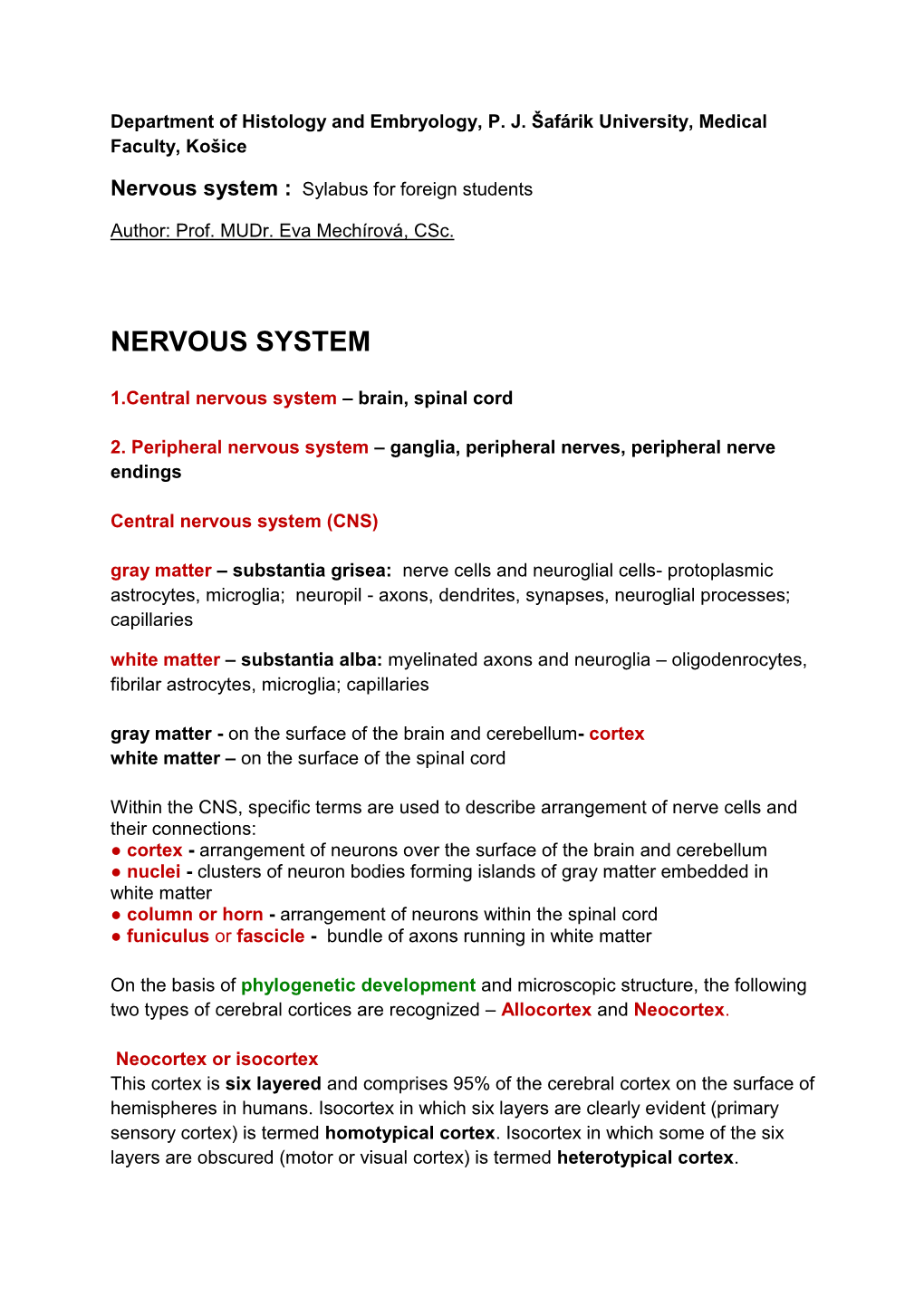 Nervous System : Sylabus for Foreign Students