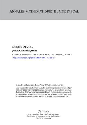 P-Adic Clifford Algebras Annales Mathématiques Blaise Pascal, Tome 1, No 1 (1994), P