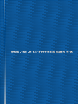 Jamaica Report Indicates That Approximately 55% of Men and 45% of Women Were Involved in Early Stage Entrepreneurship in 2016
