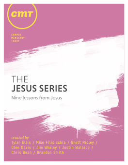 THE JESUS SERIES  Nine Lessons from Jesus