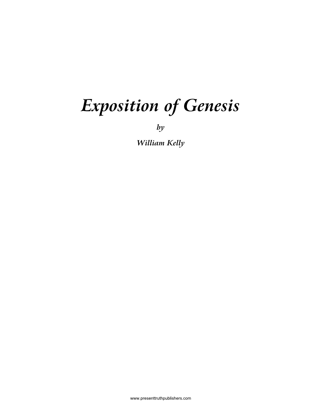 Exposition of Genesis, W. Kelly