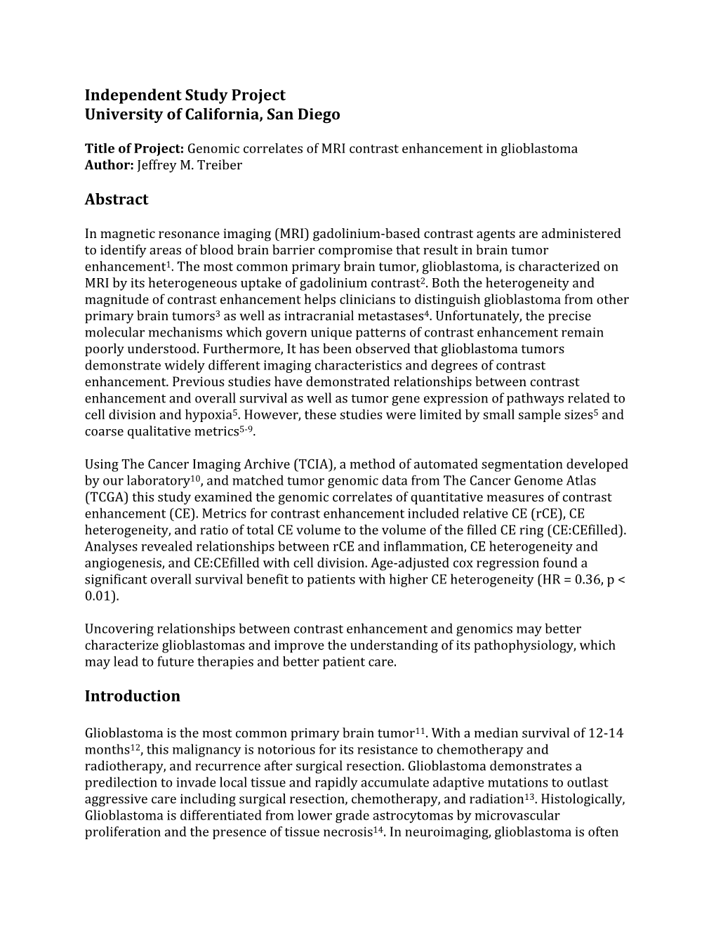 Independent Study Project University of California, San Diego Abstract