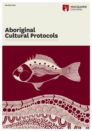 Aboriginal Cultural Protocols 2 2 ABORIGINAL ABORIGINAL CULTURAL CULTURAL PROTOCOLS PROTOCOLS