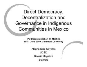 Direct Democracy, Decentralization and Governance in Indigenous Communities in Mexico