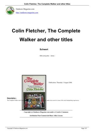 Colin Fletcher, the Complete Walker and Other Titles
