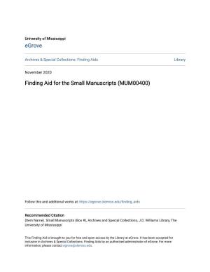 Finding Aid for the Small Manuscripts (MUM00400)