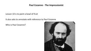 Paul Cezanne - the Impressionist