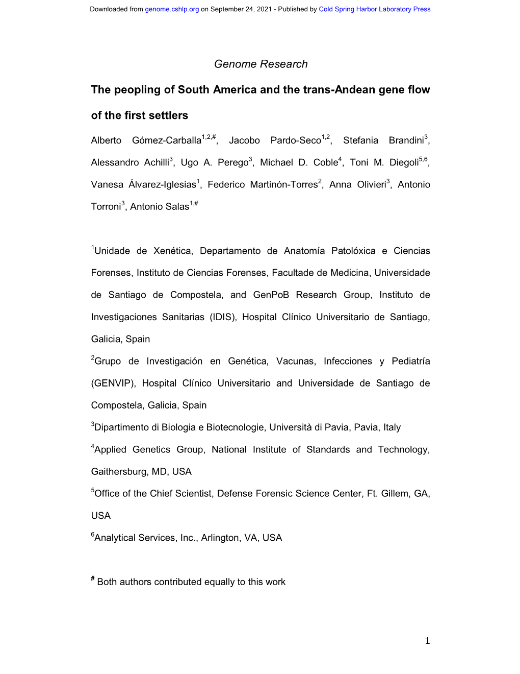 The Peopling of South America and the Trans-Andean Gene Flow of the First Settlers