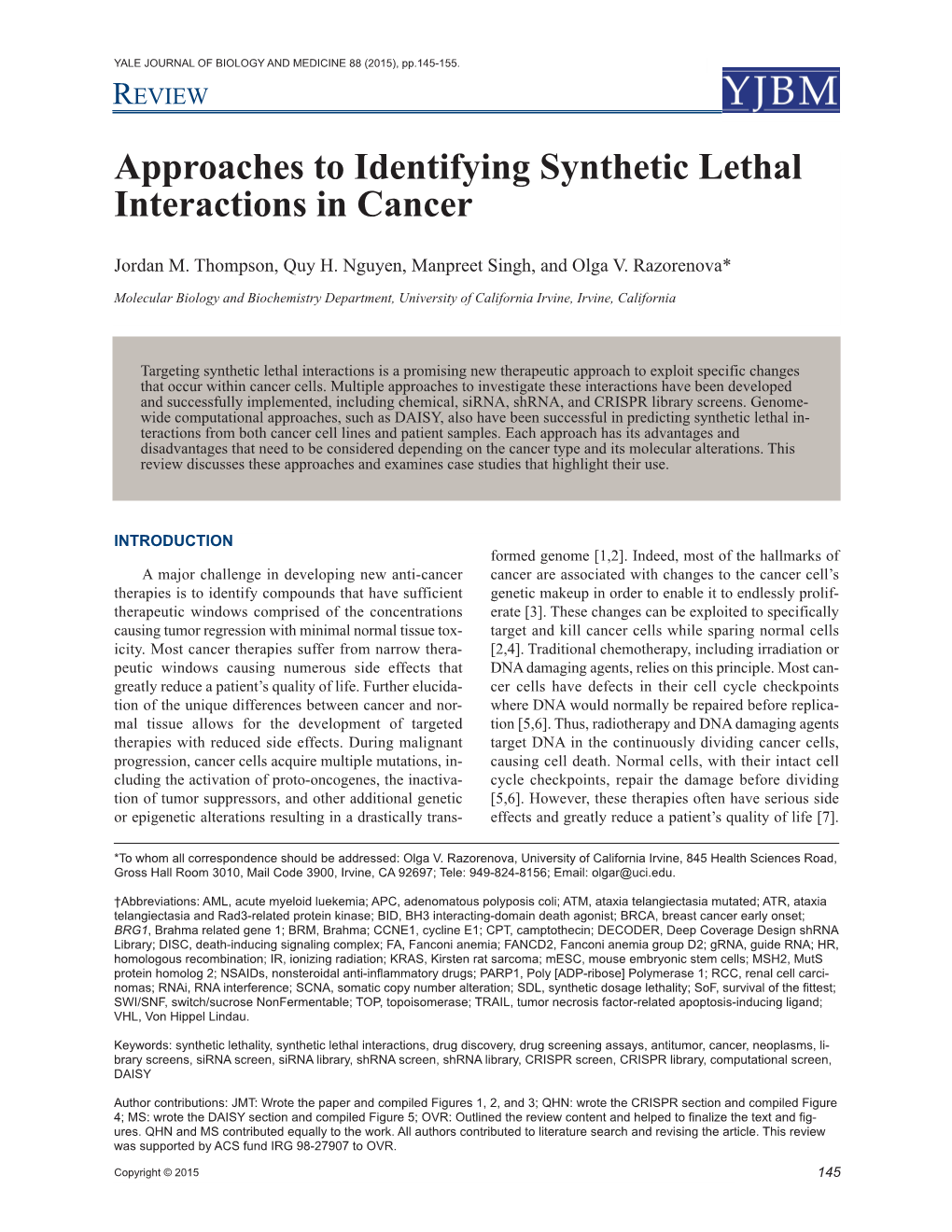 Approaches to Identifying Synthetic Lethal Interactions in Cancer