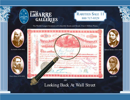 Looking Back at Wall Street We Present Our 11Th Rarities Sale
