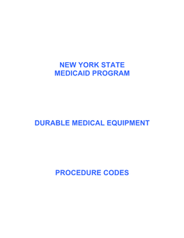 New York State Medicaid Program Durable Medical Equipment