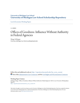 Influence Without Authority in Federal Agencies Margo Schlanger University of Michigan Law School, Mschlan@Umich.Edu