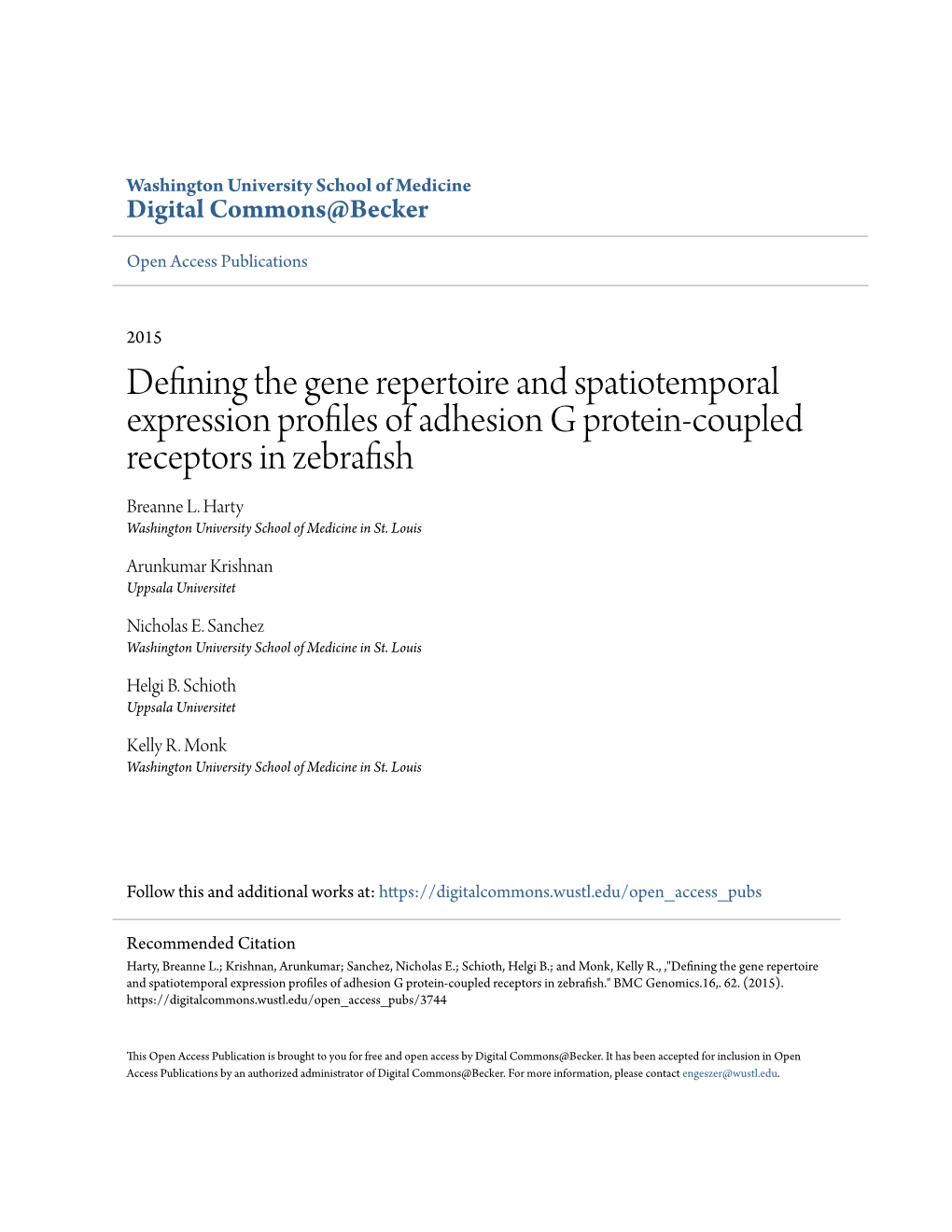 Defining the Gene Repertoire and Spatiotemporal Expression Profiles of Adhesion G Protein-Coupled Receptors in Zebrafish Breanne L