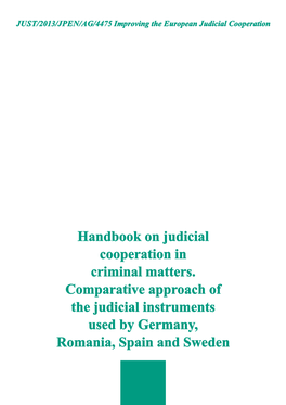 Handbook on Judicial Cooperation in Criminal Matters. Comparative