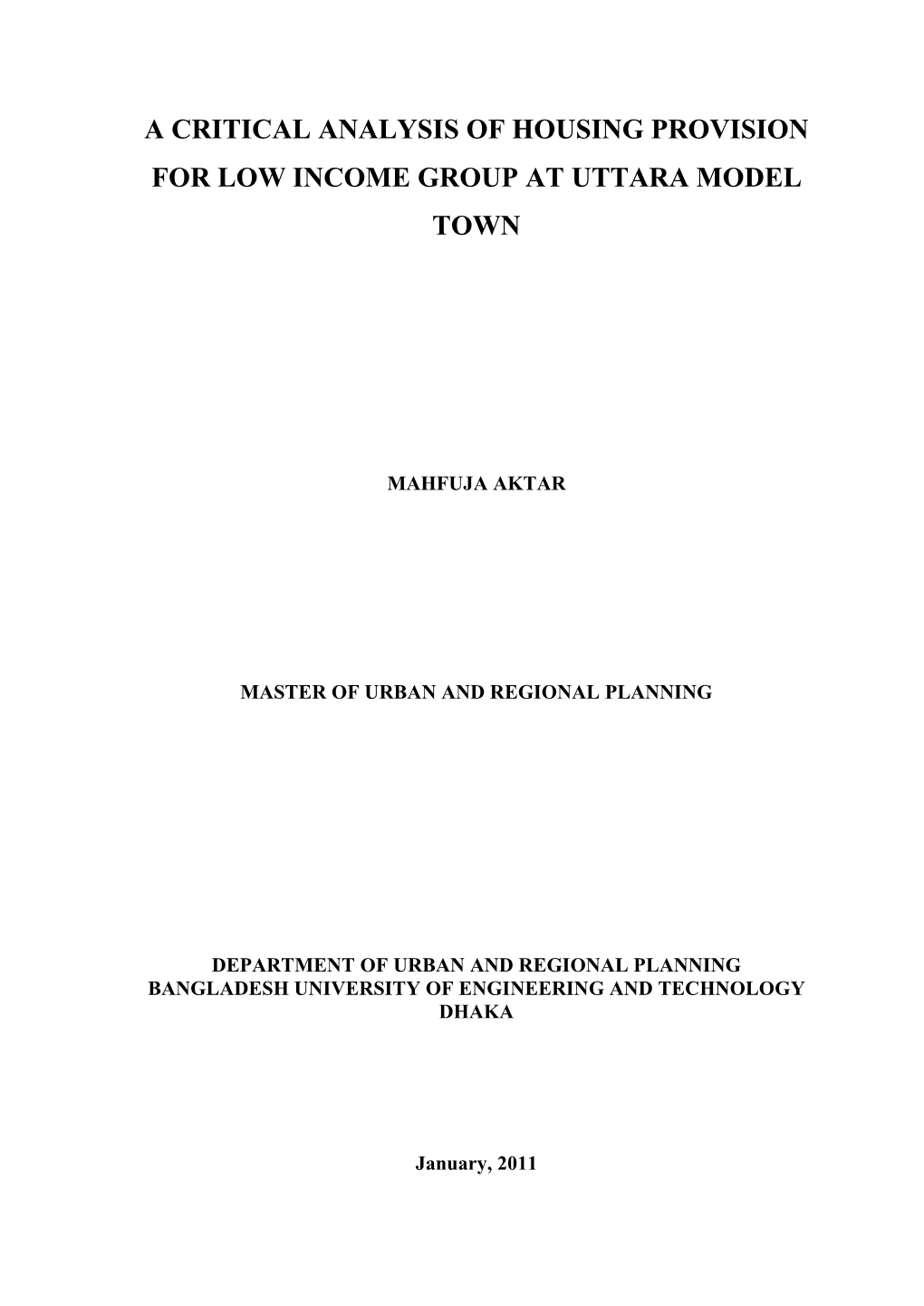 A Critical Analysis of Housing Provision for Low Income Group at Uttara Model Town