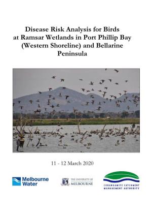 Disease Risk Analysis for Birds at Ramsar Wetlands in Port Phillip Bay (Western Shoreline) and Bellarine Peninsula