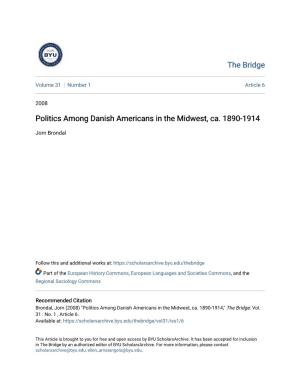 Politics Among Danish Americans in the Midwest, Ca. 1890-1914