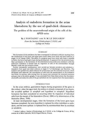 Analysis of Endoderm Formation in the Avian Blastoderm by the Use of Quail-Chick Chimaeras the Problem of the Neurectodermal Origin of the Cells of the APUD Series