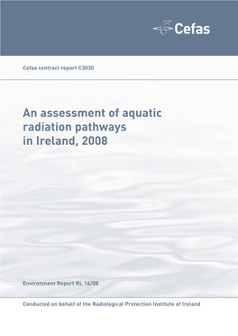 An Assessment of Aquatic Radiation Pathways in Ireland, 2008