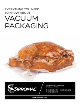 Vacuum Packaging
