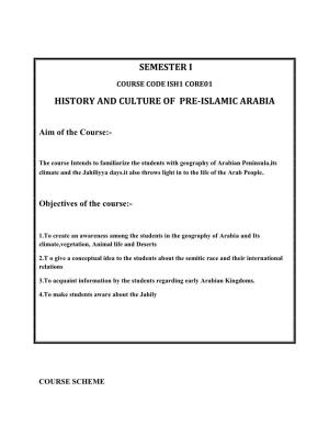 Semester I History and Culture of Pre-Islamic Arabia