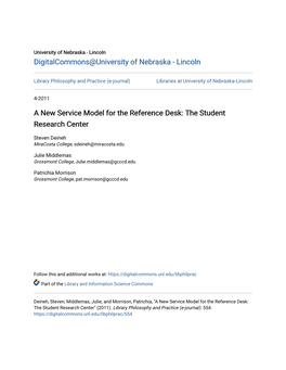A New Service Model for the Reference Desk: the Student Research Center