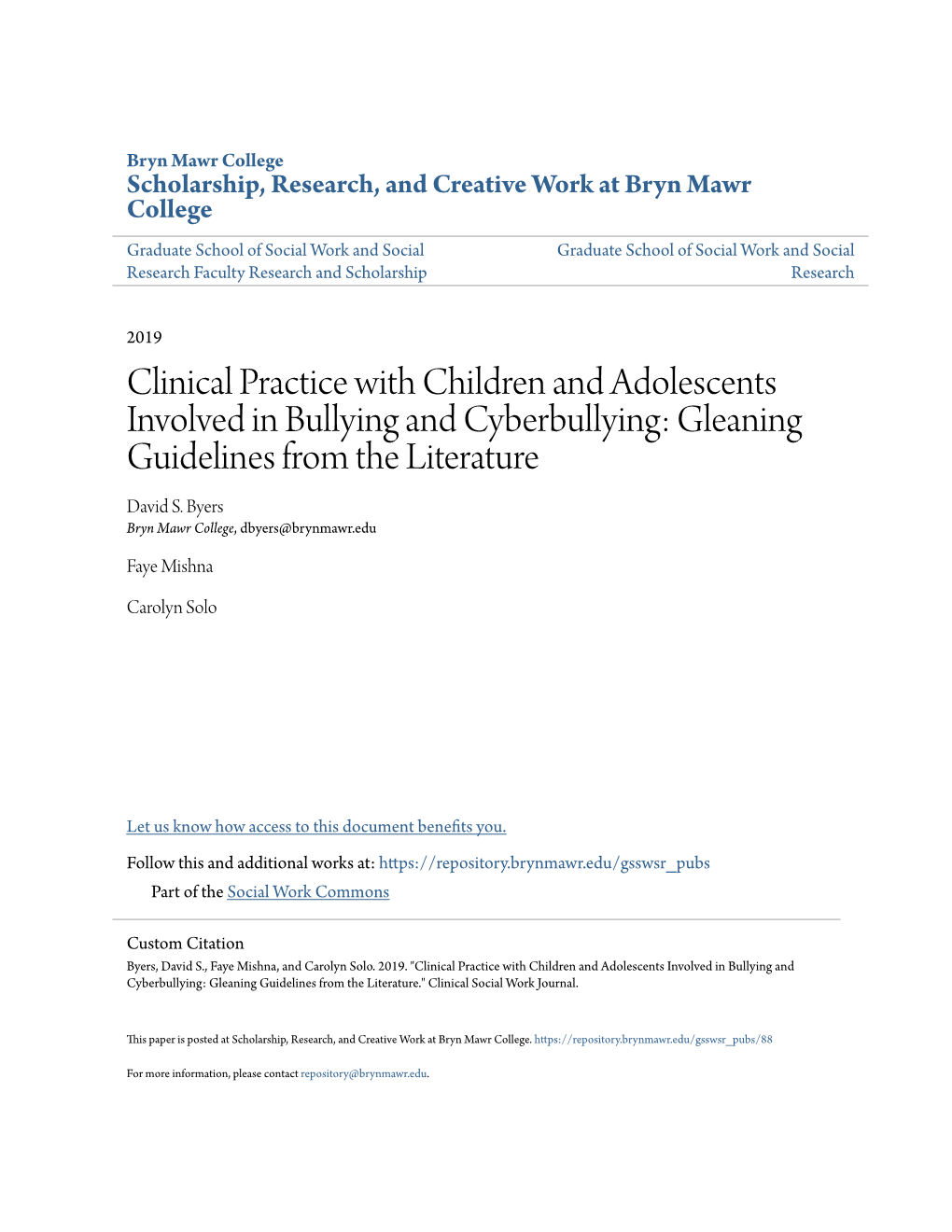 Clinical Practice with Children and Adolescents Involved in Bullying and Cyberbullying: Gleaning Guidelines from the Literature David S